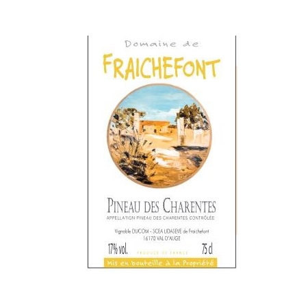 Pineau des Charentes blanc Domaine de Fraichefont