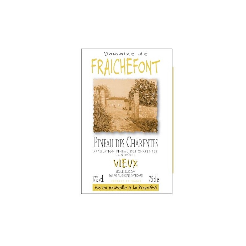 Vieux Pineau des Charentes blanc Domaine de Fraichefont